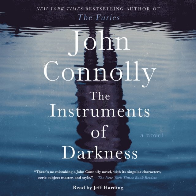 John Connolly - Instruments of Darkness, Ljudbok