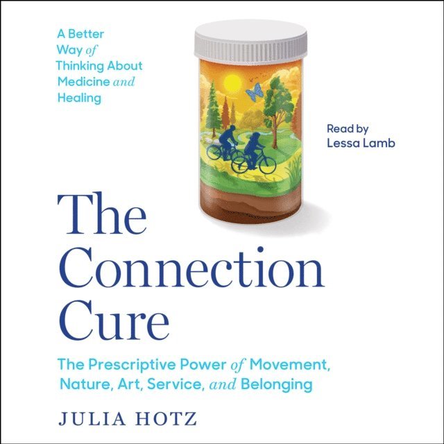 Julia Hotz - Connection Cure, Ljudbok
