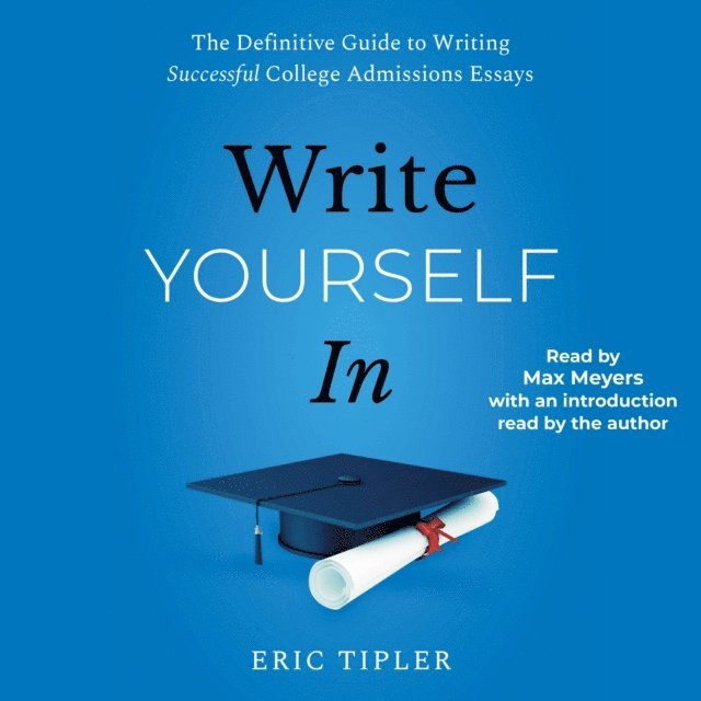 Eric Tipler - Write Yourself In, Ljudbok