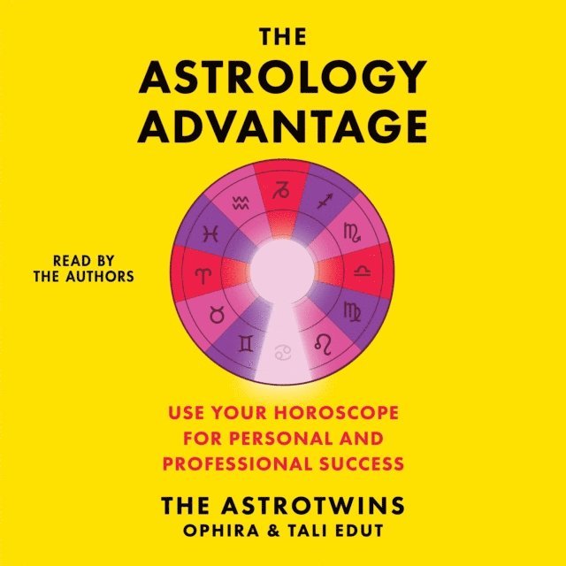 Tali Edut, Ophira Edut - Astrology Advantage, Ljudbok