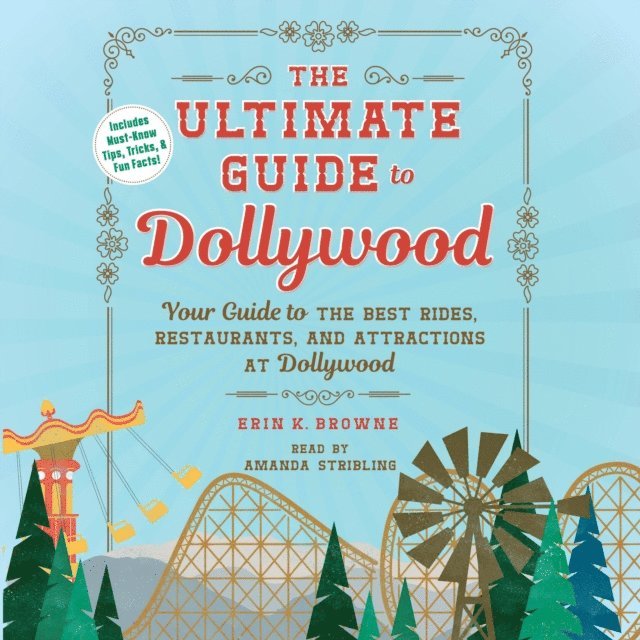Erin Browne - Ultimate Guide to Dollywood, Ljudbok