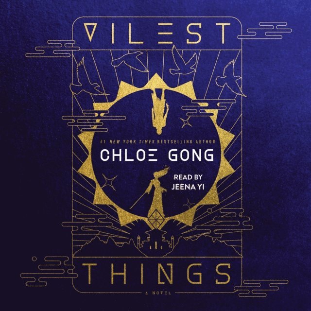 Chloe Gong - Vilest Things, Ljudbok