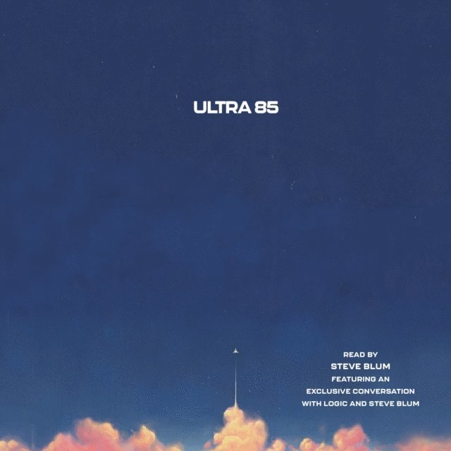 Logic - Ultra 85, Ljudbok