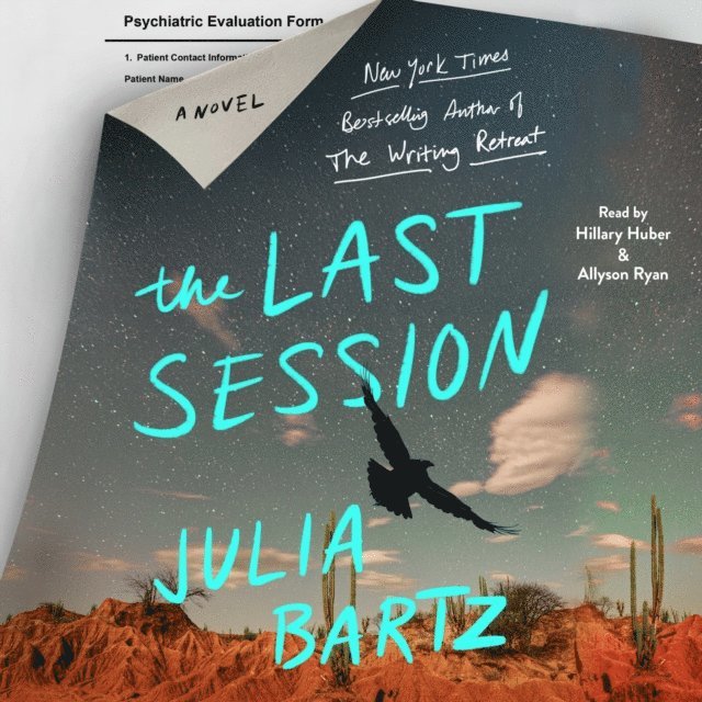 Julia Bartz - Last Session, Ljudbok