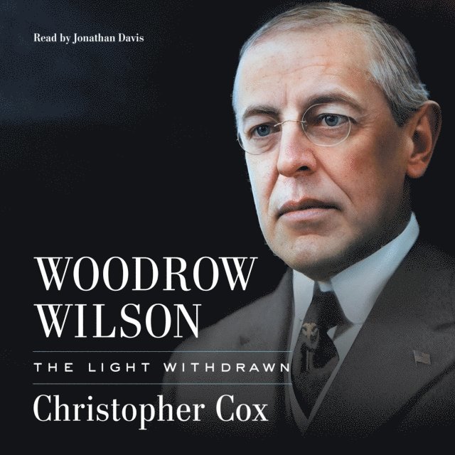 Christopher Cox - Woodrow Wilson, Ljudbok