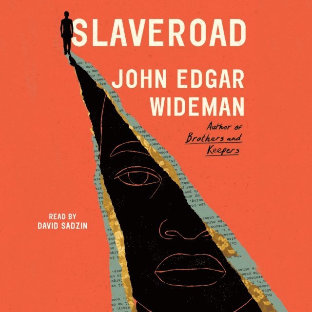 John Edgar Wideman - Slaveroad, Ljudbok