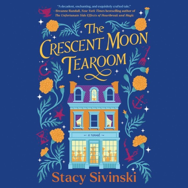 Stacy Sivinski - Crescent Moon Tearoom, Ljudbok