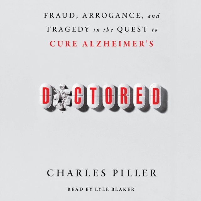 Charles Piller - Doctored, Ljudbok