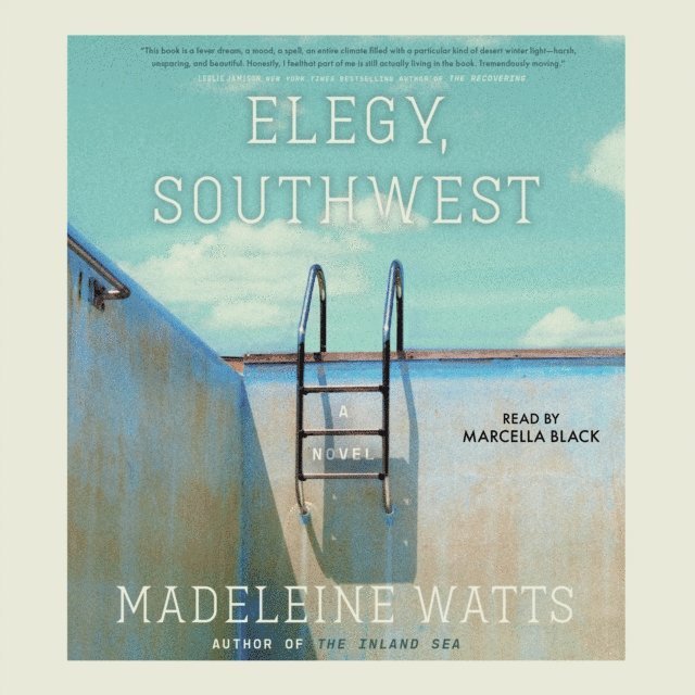 Madeleine Watts - Elegy, Southwest, Ljudbok