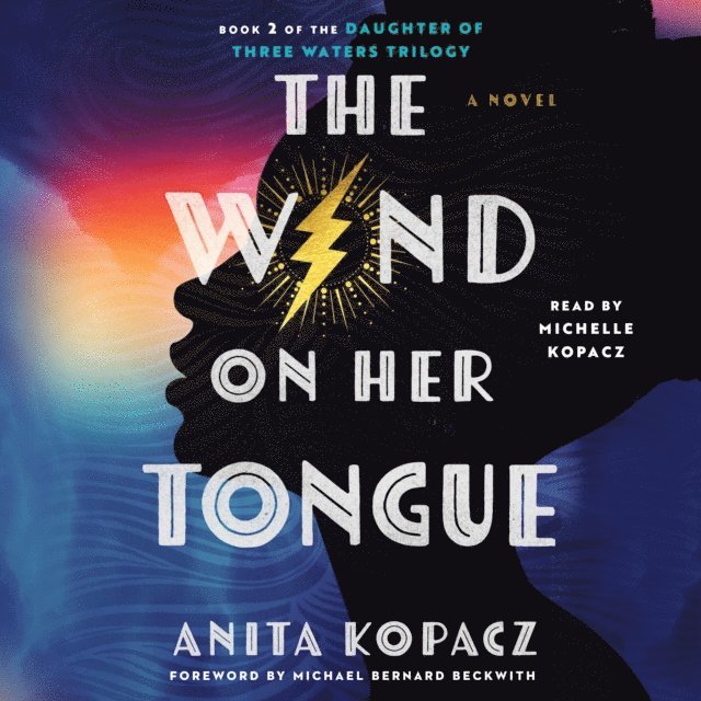 Anita Kopacz - Wind on Her Tongue, Ljudbok