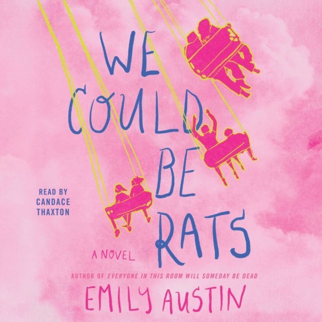 Emily Austin - We Could Be Rats, Ljudbok