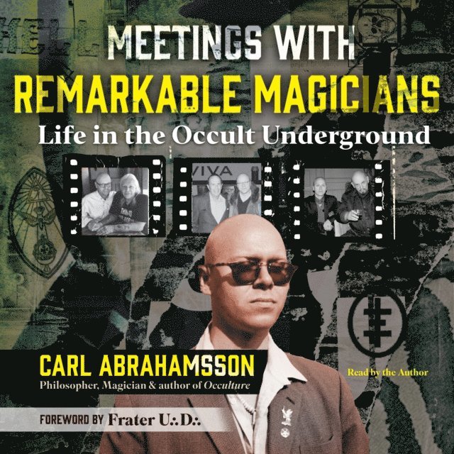 Carl Abrahamsson - Meetings with Remarkable Magicians, Ljudbok