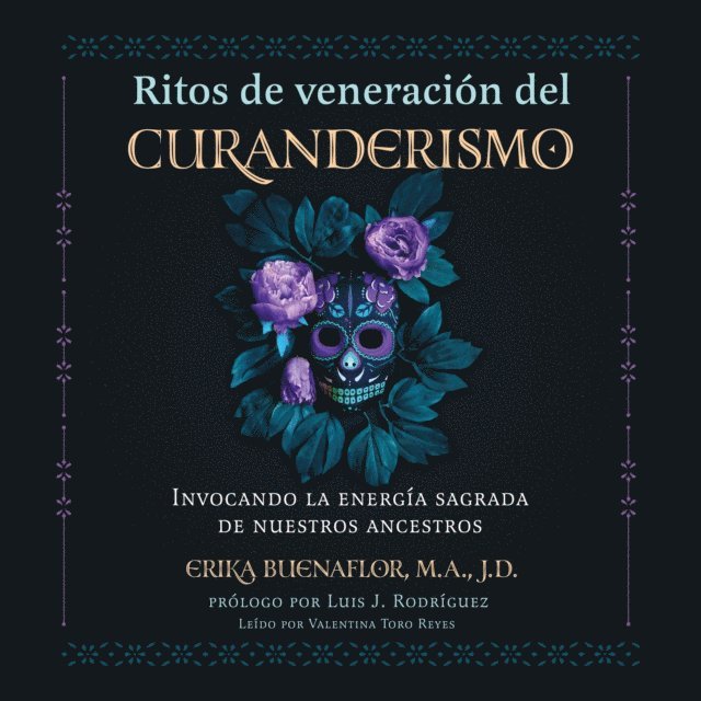 Erika Buenaflor - Ritos de veneración del curanderismo, Ljudbok