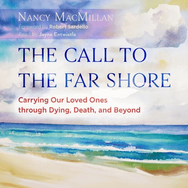 Nancy MacMillan - Call to the Far Shore, Ljudbok