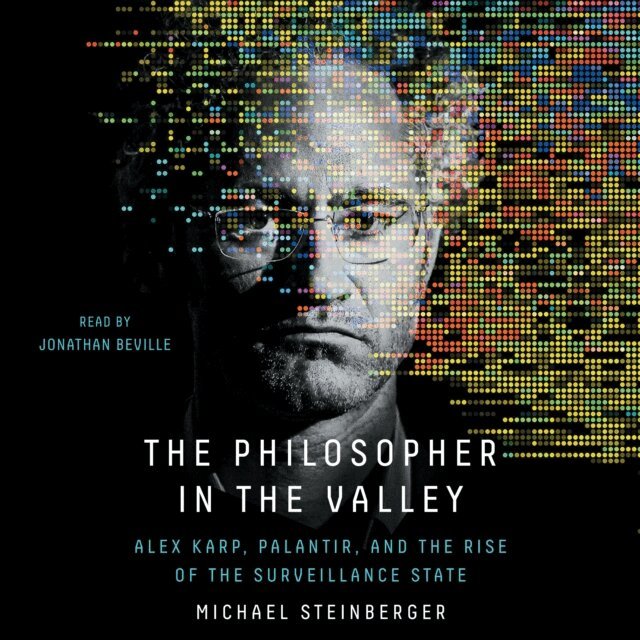 Michael Steinberger - Philosopher in the Valley, Ljudbok