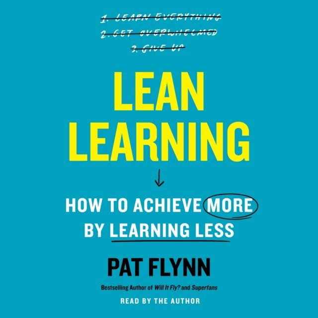 Pat Flynn - Lean Learning, Ljudbok