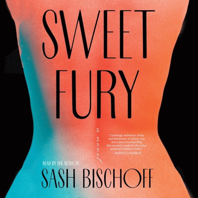 Sash Bischoff - Sweet Fury, Ljudbok