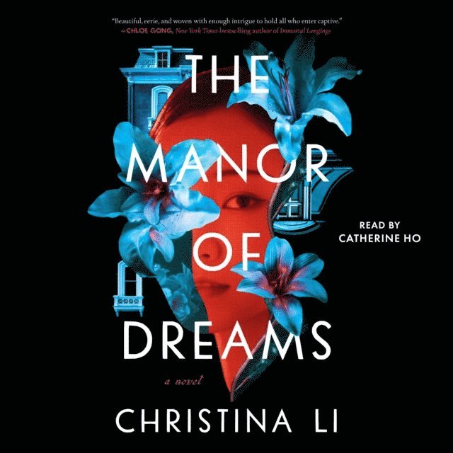 Christina Li - Manor of Dreams, Ljudbok