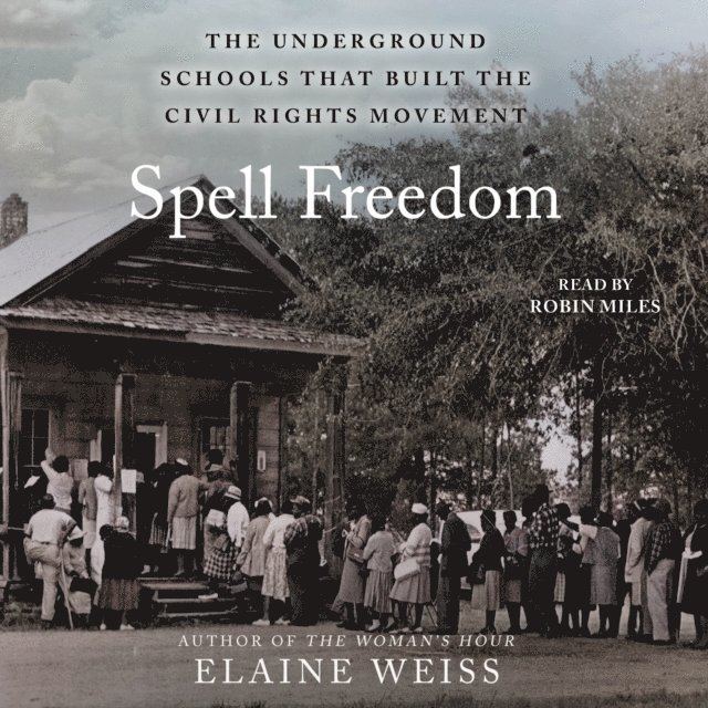 Elaine Weiss - Spell Freedom, Ljudbok