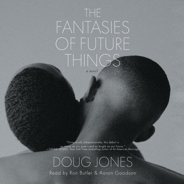 Doug Jones - Fantasies of Future Things, Ljudbok