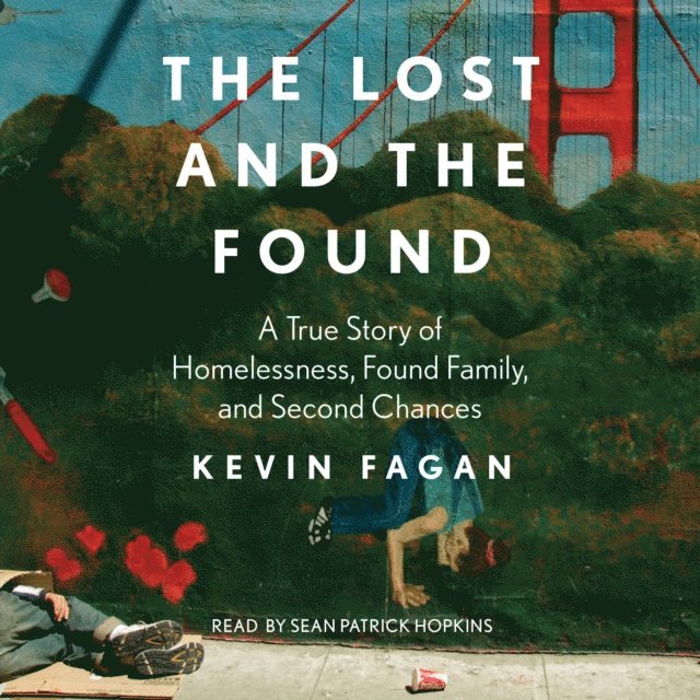 Kevin Fagan - Lost and the Found, Ljudbok