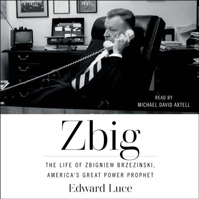Edward Luce - Zbig, Ljudbok