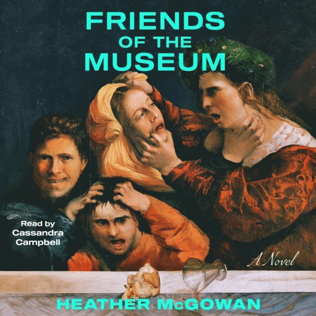 Heather McGowan - Friends of the Museum, Ljudbok