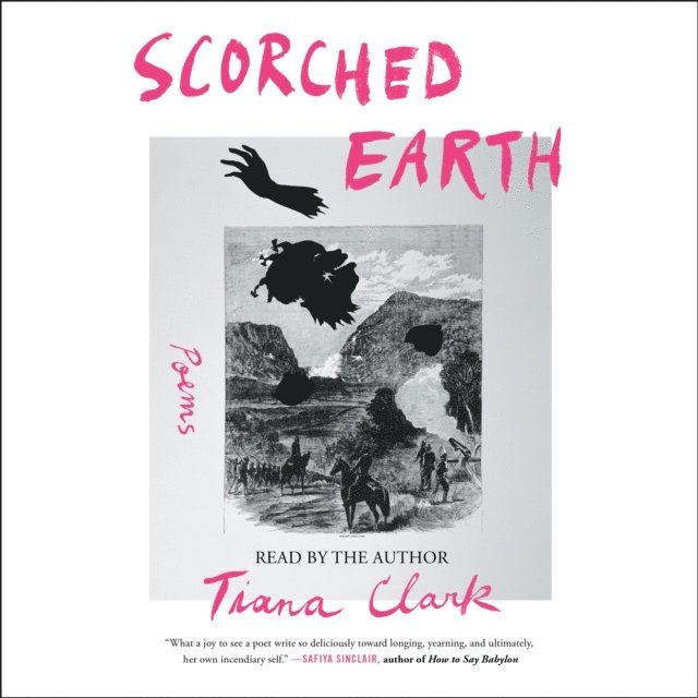 Tiana Clark - Scorched Earth, Ljudbok
