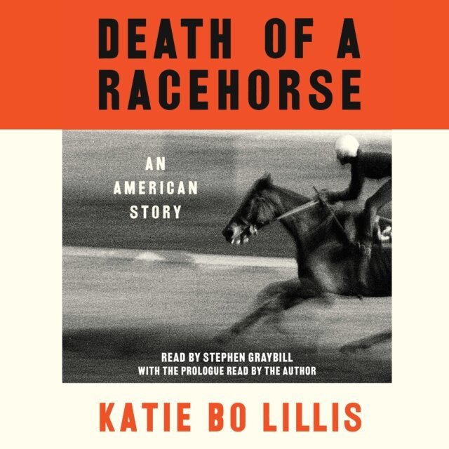 Katie Bo Lillis - Death of a Racehorse, Ljudbok