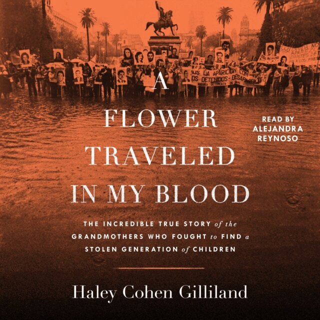 Haley Cohen Gilliland - Flower Traveled in My Blood, Ljudbok