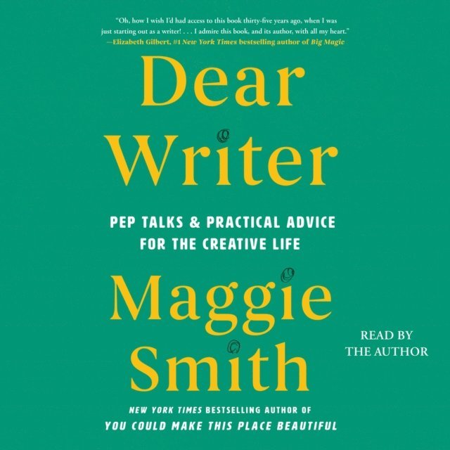 Maggie Smith - Dear Writer, Ljudbok