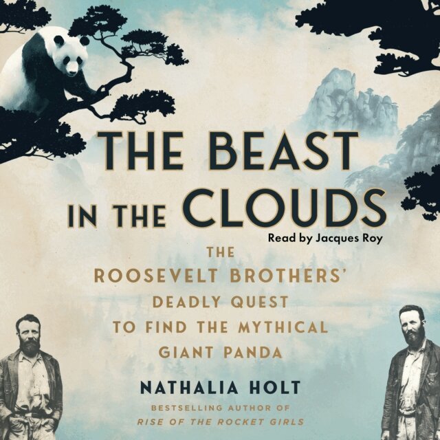 Nathalia Holt - Beast in the Clouds, Ljudbok