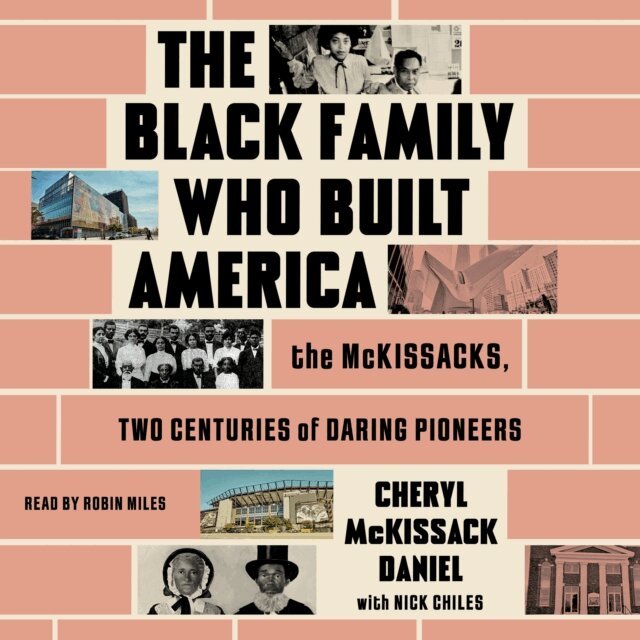 Cheryl McKissack Daniel - Black Family Who Built America, Ljudbok