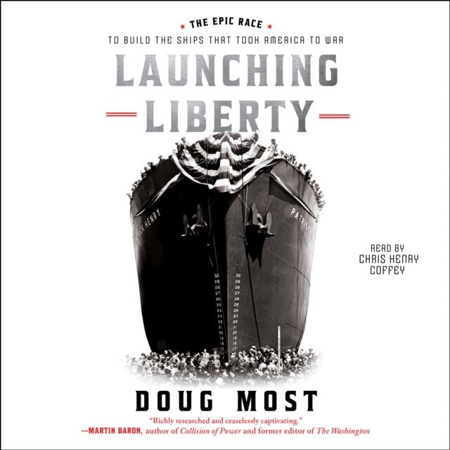 Doug Most - Launching Liberty, Ljudbok