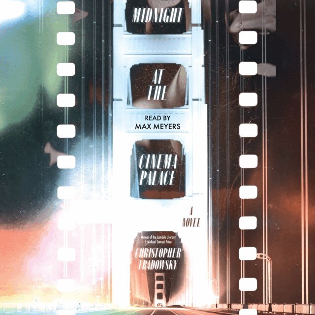 Christopher Tradowsky - Midnight at the Cinema Palace, Ljudbok