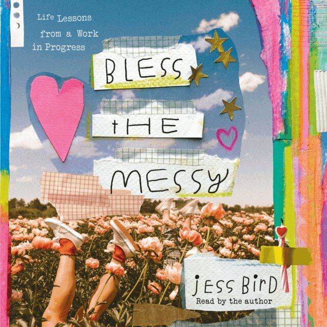 Jess Bird - Bless the Messy, Ljudbok