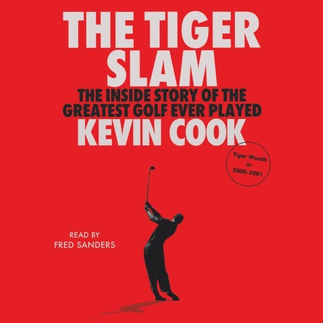 Kevin Cook - Tiger Slam, Ljudbok