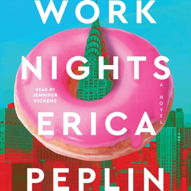 Erica Peplin - Work Nights, Ljudbok