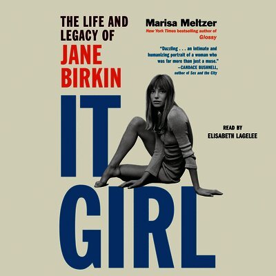 Marisa Meltzer - It Girl, Ljudbok