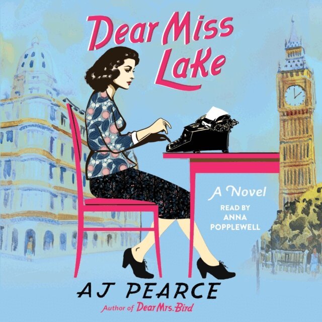 AJ Pearce - Dear Miss Lake, Ljudbok