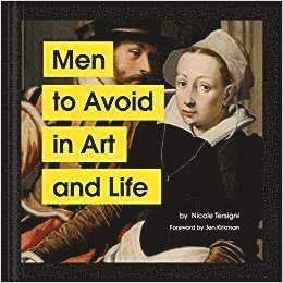 Nicole Tersigni - Men to Avoid in Art and Life, Inbunden