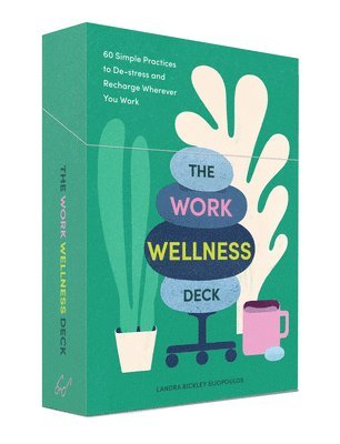 Landra Bickley Eliopoulos - Work Wellness Deck, Övrigt