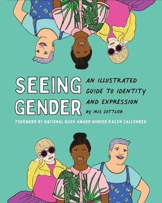 Iris Gottlieb - Seeing Gender, Häftad. Tillgänglighet: Lägg i varukorg