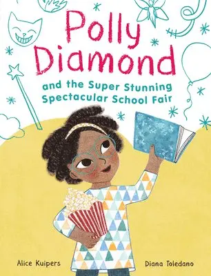 Alice Kuipers - Polly Diamond and the Super Stunning Spectacular School Fair, Häftad