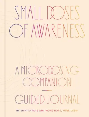 Shin Yu Pai, Amy Wong Hope - Small Doses of Awareness. Tillgänglighet: Tillfälligt slut
