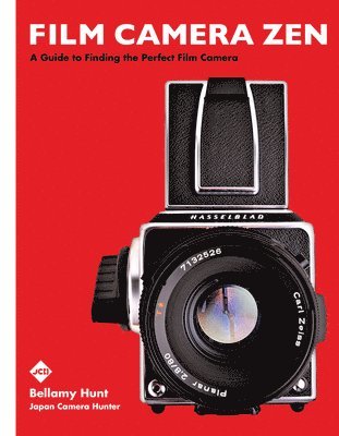 Film Camera Zen av Bellamy Hunt, Japan Camera Hunter