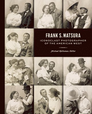 Michael Holloman, Michael Holloman - Frank S. Matsura, Inbunden