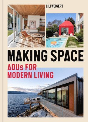 Lili Weigert - Making Space, Inbunden