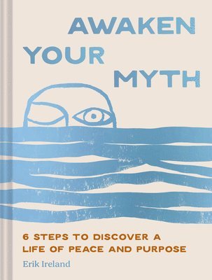 Awaken Your Myth