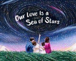 Yao Cheng - Our Love Is a Sea of Stars, Inbunden